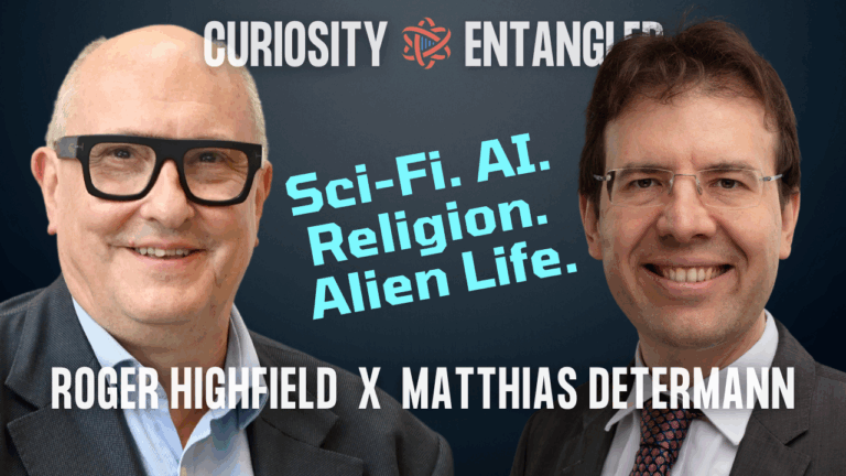 Roger Highfield x Jörg Matthias Determann | Aliens, AI, and Humanity’s Destiny in Space