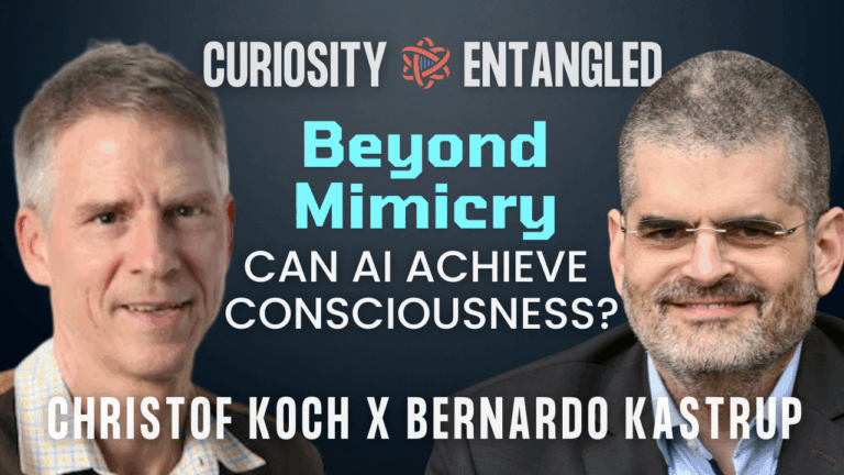 Christof Koch x Bernardo Kastrup | Can AI Be Conscious? A Neuroscientist & A Philosopher Discuss